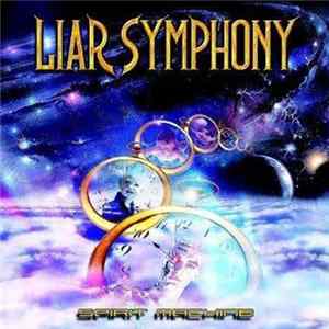 FLAC Liar Symphony - Spirit Machine