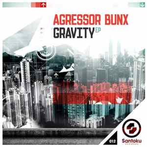 FLAC Agressor Bunx - Gravity EP