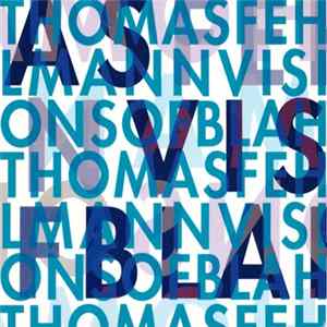 FLAC Thomas Fehlmann - Visions Of Blah