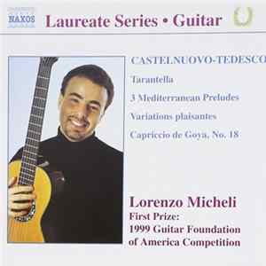 FLAC Castelnuovo Tedesco, Lorenzo Micheli - Guitar Recital