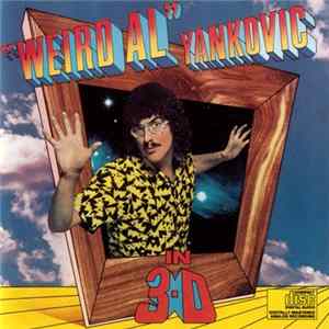 FLAC "Weird Al" Yankovic - In 3-D