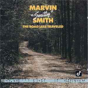 FLAC Marvin "Smitty" Smith - The Road Less Traveled