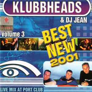 FLAC Klubbheads & DJ Jean - Live Mix At Port Club (Volume 3)