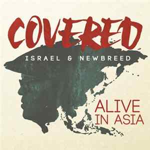 FLAC Israel & New Breed - Covered: Alive In Asia