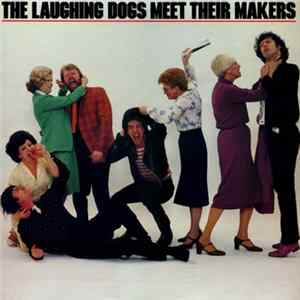FLAC The Laughing Dogs - Meet Their Makers
