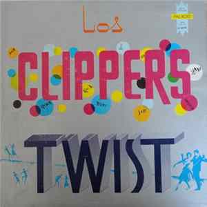 FLAC Los Clippers - Twist
