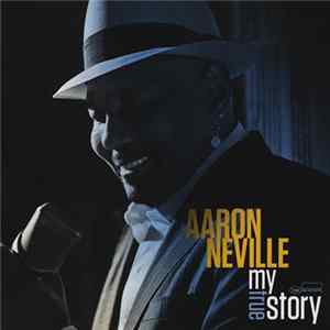 FLAC Aaron Neville - My True Story