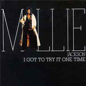 FLAC Millie Jackson - I Got To Try It One Time