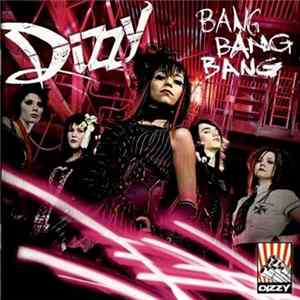 FLAC Dizzy - Bang Bang Bang