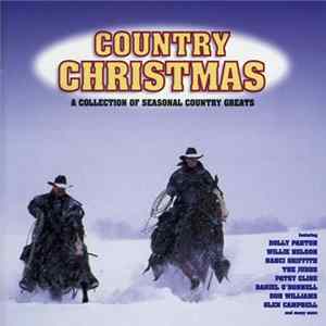FLAC Various - Country Christmas – A Collection Of Seasonal Country Greats