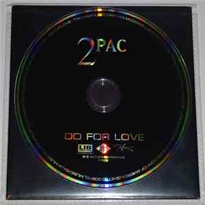FLAC 2Pac - Do For Love