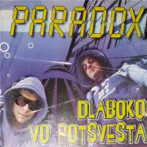 FLAC Paradox - Dlaboko Vo Potsvesta