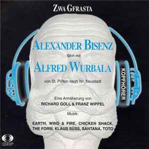 FLAC Alexander Bisenz Fährt Mit Alfred Wurbala - Zwa Gfrasta