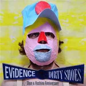 FLAC Shun & Hoshina Anniversary - Evidence / Dirty Shoes