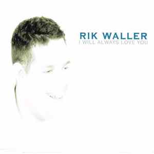 FLAC Rik Waller - I Will Always Love You