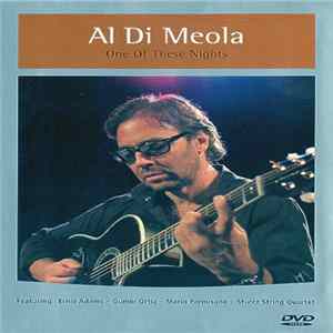 FLAC Al Di Meola Featuring: Ernie Adams - Gumbi Ortiz - Mario Parmisano - Sturcz String Quartet - One Of These Nights