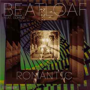 FLAC BeatLoaf Feat. Lomen - Romantic