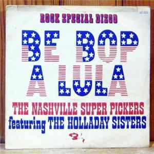 FLAC The Nashville Superpickers, The Holladay Sisters - Be Bop A Lula