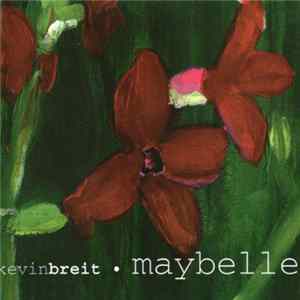 FLAC Kevin Breit - Maybelle
