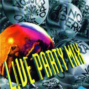 FLAC Various - Dance Opera - Live Party Mix 1