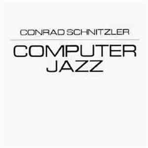 FLAC Conrad Schnitzler - Computer Jazz