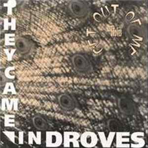FLAC They Came In Droves - Get Out Of Me