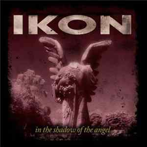 FLAC Ikon - In The Shadow Of The Angel