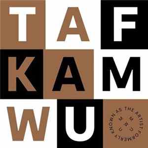 FLAC The Artist Formerly Known As Mount Wishmore Unlimited - TAFKAMWU