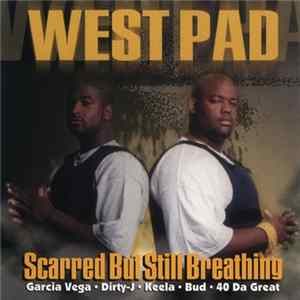 FLAC West Pad - Scarred But Still Breathing