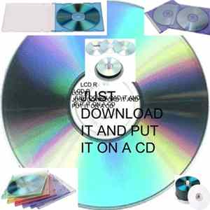FLAC LCD R - Just Download It And Put It On A CD