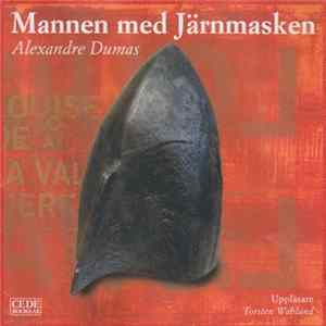 FLAC Alexandre Dumas / Torsten Wahlund - Mannen Med Järnmasken