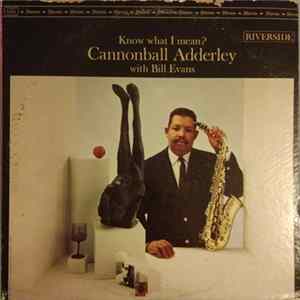 FLAC Cannonball Adderley With Bill Evans - Know What I Mean?