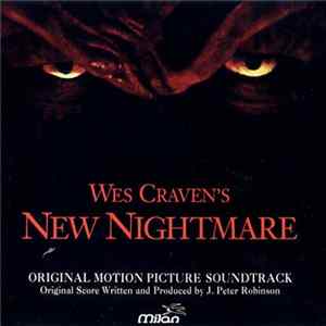 FLAC J. Peter Robinson - Wes Craven's New Nightmare (Original Motion Picture Soundtrack)