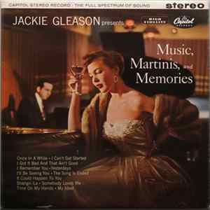FLAC Jackie Gleason - Music, Martinis, And Memories