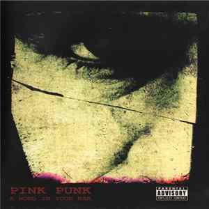 FLAC Pink Punk - A Word In Your Ear