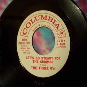 FLAC The Three G's - Let's Go Steady For The Summer