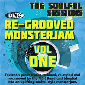 FLAC Various - Re-Grooved Monsterjam Vol One (The Soulful Sessions)