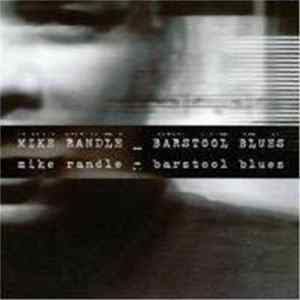 FLAC Mike Randle - Barstool Blues