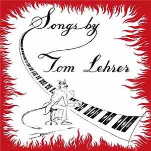 FLAC Tom Lehrer - Songs By Tom Lehrer