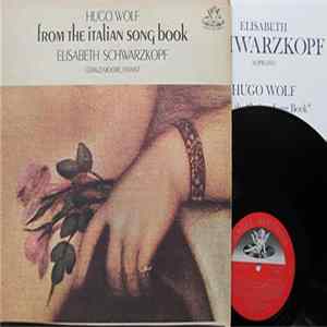 FLAC Hugo Wolf / Elisabeth Schwarzkopf, Gerald Moore - From "The Italian Song Book"