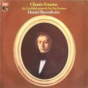 FLAC Daniel Barenboim - Chopin Sonatas: No. 2 In B Flat Minor & No. 3 In B Minor