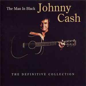 FLAC Johnny Cash - The Man In Black - The Definitive Collection