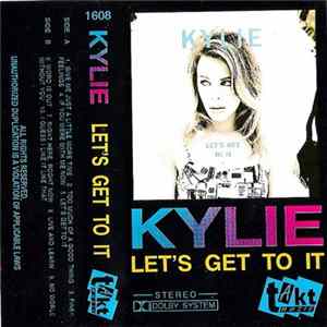 FLAC Kylie - Let's Get To It
