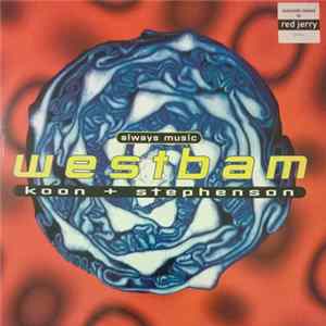 FLAC Westbam, Koon + Stephenson - Always Music