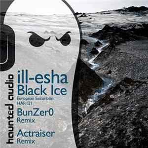 FLAC Ill-Esha - Black Ice (Part 2 - European Excursion)