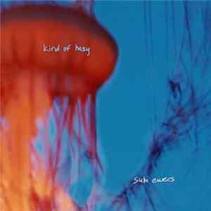 FLAC Suki Ewers - Kind Of Hazy