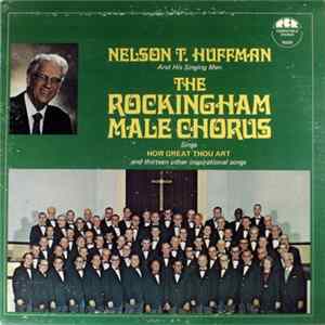 FLAC Nelson T. Huffman And His Singing Men - The Rockingham Male Chorus Sings How Great Thou Art