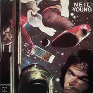 FLAC Neil Young - American Stars 'N Bars