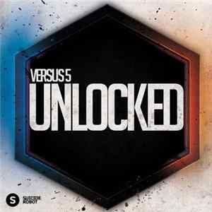 FLAC Versus 5 - Unlocked