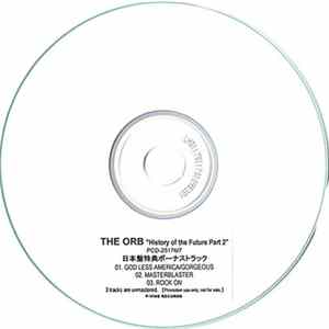 FLAC The Orb - History Of The Future Part 2 日本盤特典ボーナストラック